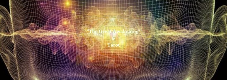 _The Great Awakening_&Tarot.jpg