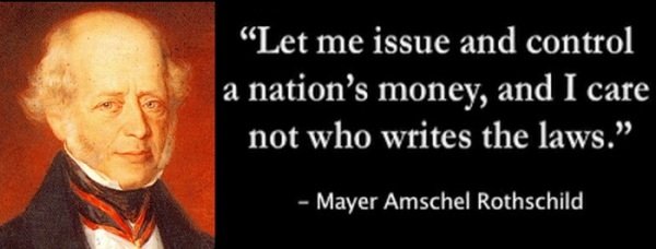 MayerAmschelRothschildQuote.jpg