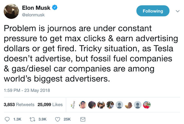 Elon_Musk_on_Twitter___Problem_is_journos_are_under_constant_pressure_to_get_max_clicks___earn_advertising_dollars_or_get_fired__Tricky_situation__as_Tesla_doesn’t_advertise__but_fossil_fuel_companies___gas_diesel_car_companies_are_among_wo.png