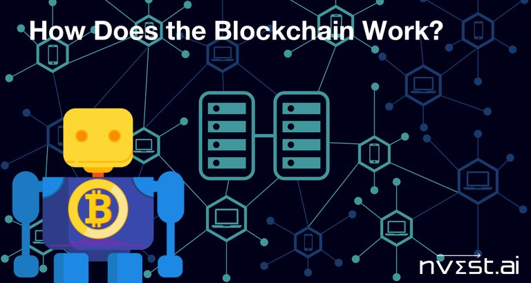 How Does the Blockchain Work?