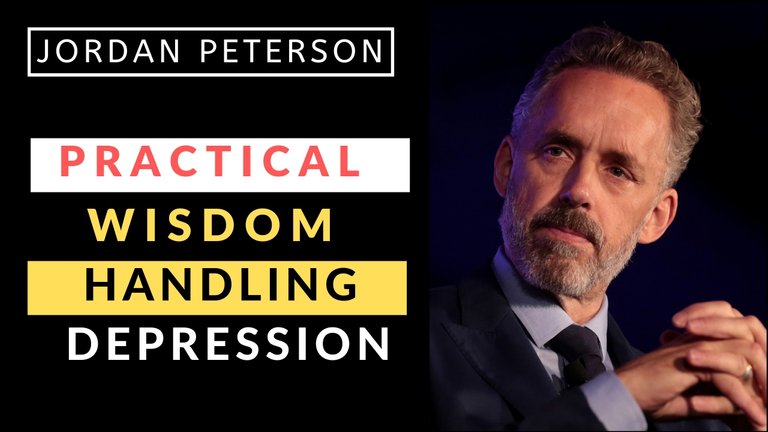 Jordan Peterson Practical Wisdom Handling Depression.jpg