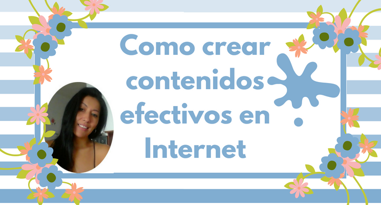 Como crear contenidos efectivos en Internet.png