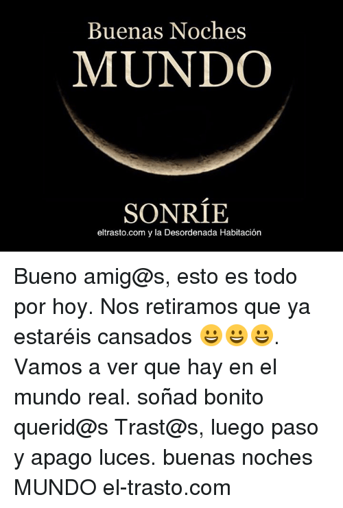 buenas-noches-sonrie-eltrasto-com-y-la-desordenada-habitacion-bueno-19958989.png