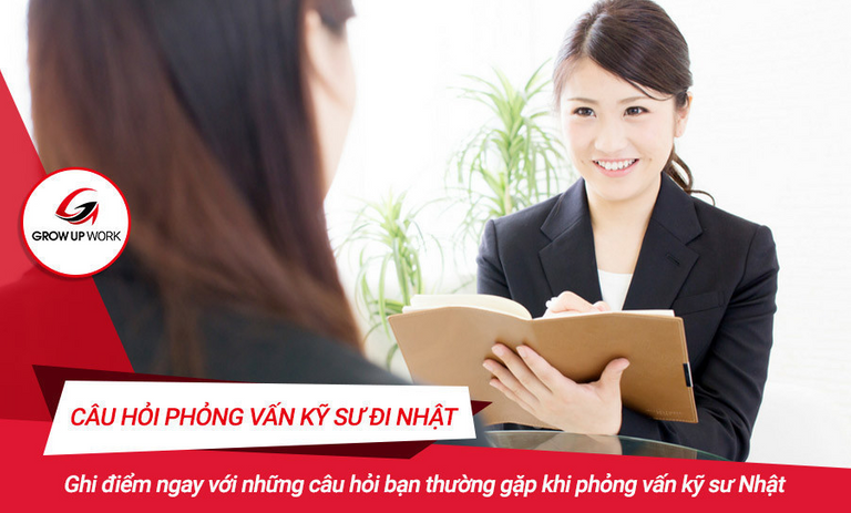 Top 10 câu hỏi phỏng vấn đi Nhật 2019