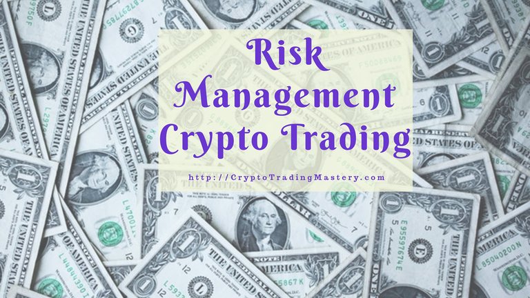 Risk Management In Crypto Trading.jpg