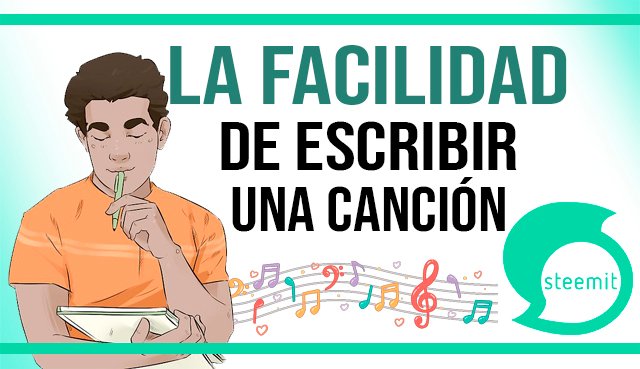 La Facilidad de Escribir Una Canción.jpg