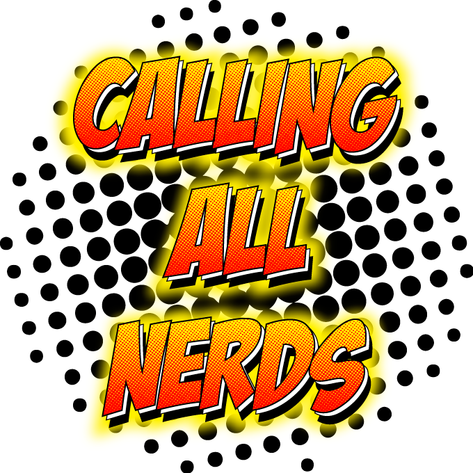 calling all nerds.png