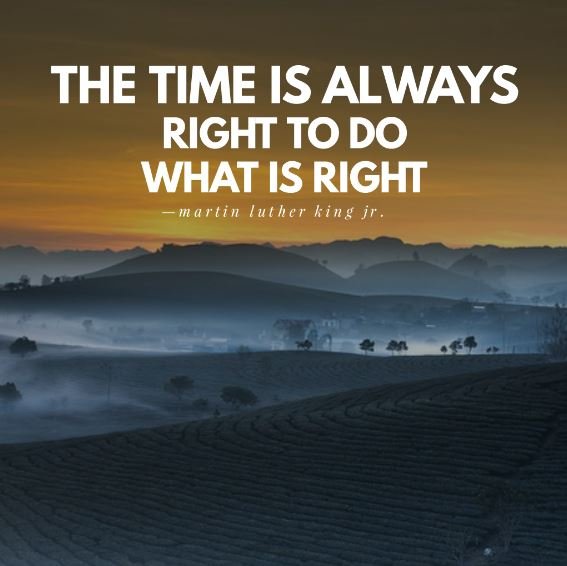 The-time-is-always-right-to-do-what-is-right.-Martin-Luther-King-Jr-inspirational-quotes.jpg