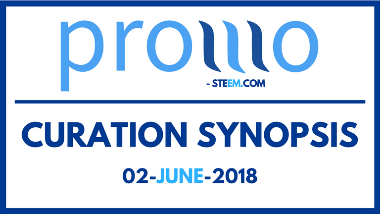 02-June-2018 Promo Steem Curation Synopsis.png