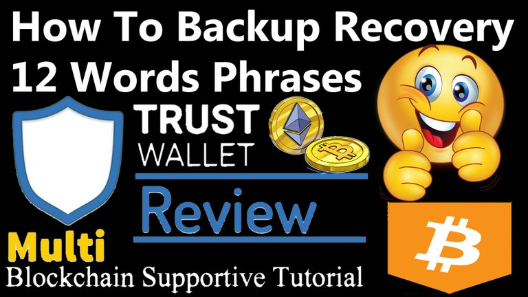 How To Backup Recovery 12 Words Phrases Of Trust Wallet By Crypto Wallets Info.jpg