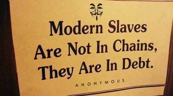 debt slaves