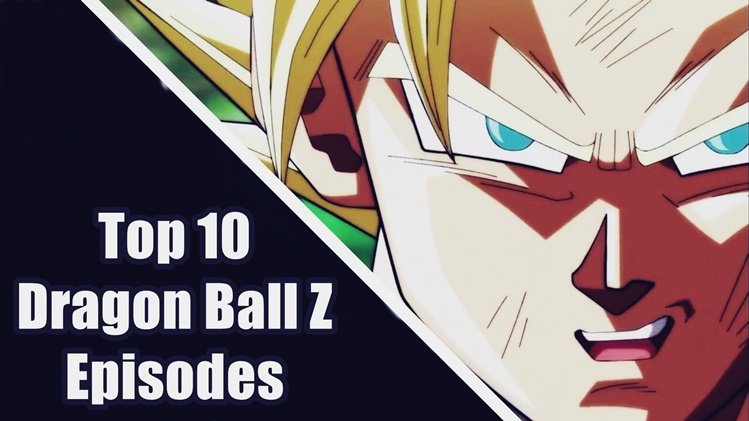 Top-10-Dragon-Ball-Z-Episodes-6.jpg