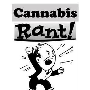 Cannabis Rant  (2).jpg