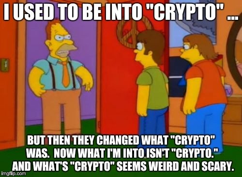 I used to be into "crypto".jpg