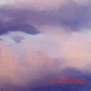 Clouddeadselftitled.jpg