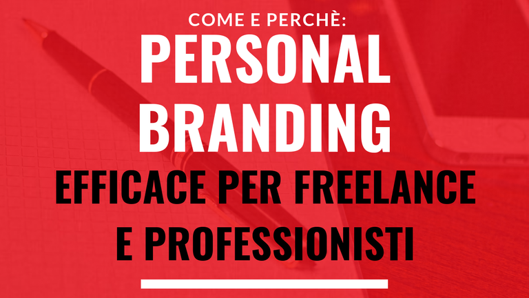 COME INIZIARE COL PIEDE GIUSTO IL MARKETING ONLINE PERSONAL BRANDING EFFICACE PER FREELANCE E PROFESSIONISTI 5 thumbnail.png