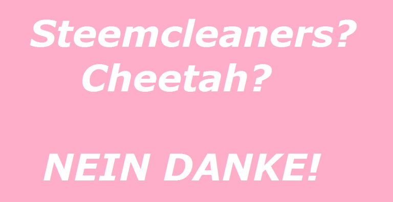 201907020231 SteemCleaners Cheetah Nein Danke.png