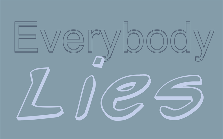 everybody lies.png