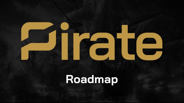 Pic 2 Pirate Roadmap – PirateChain – Medium 2018-11-29 14-19-18.jpg