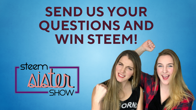 SEND US YOUR QUESTIONS AND WIN STEEM! (2).png