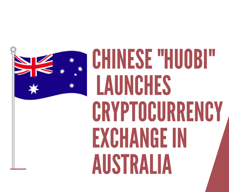 Chinese _Huobi_ Launched Cryptocurrency Exchange In Australia.png