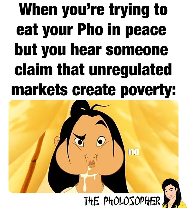 unregulated markets create poverty mouth full.jpg