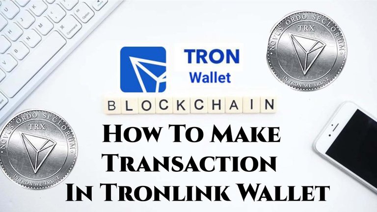 How To Make Transaction In Tronlink Wallet by Crypto Wallets Info.jpg