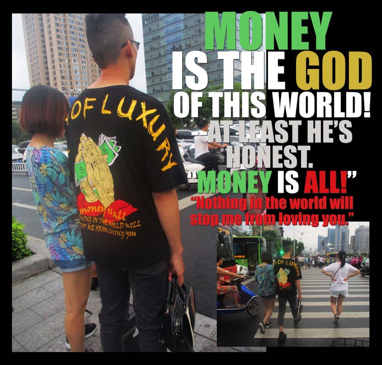 MONEY IS THE GOD OF THIS WORLD low rez.jpg