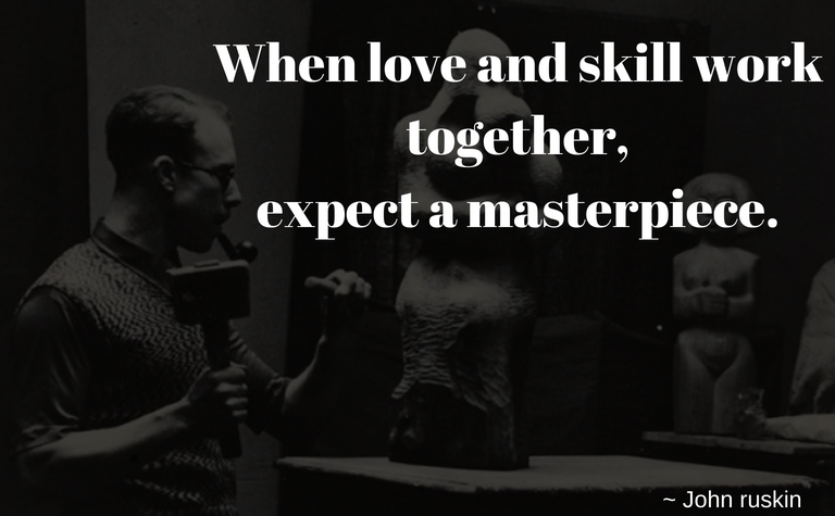 When love and skill work together expect a masterpiece.png