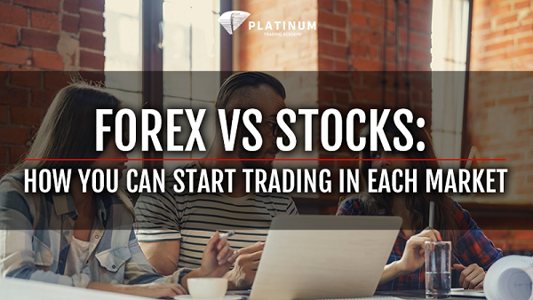 FOREX VS STOCKS