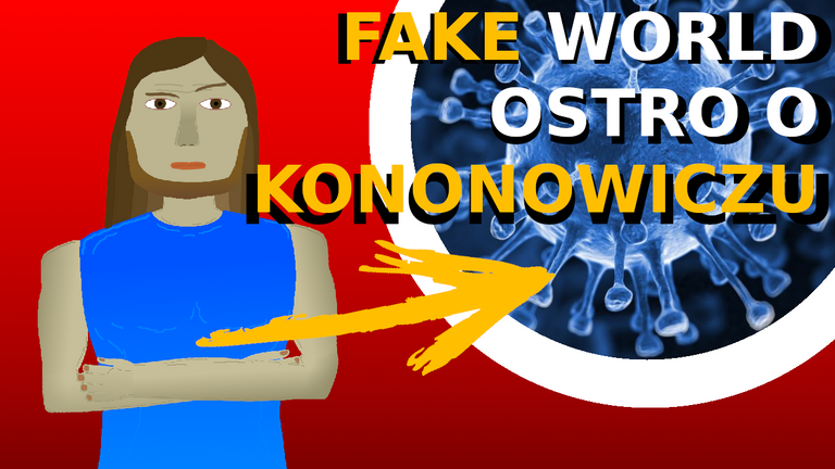 Fake World i Kononowicz.png