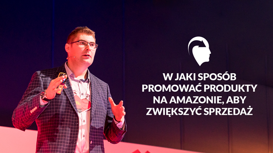 560x315-W-jaki-sposób-promować-produkty-na-Amazonie,-aby-zwiększyć-sprzedaż.png