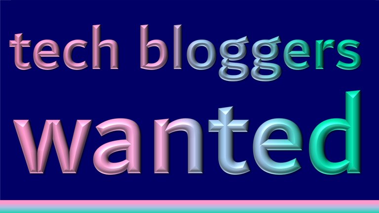 Wanted Tech Bloggers.jpg