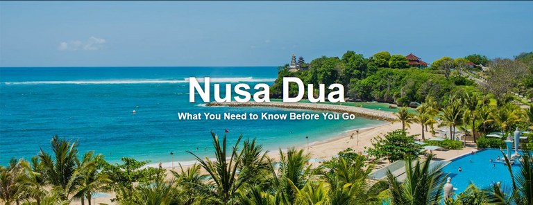 Screenshot-2019-10-3 Nusa Dua - What You Need to Know Before You Go.png
