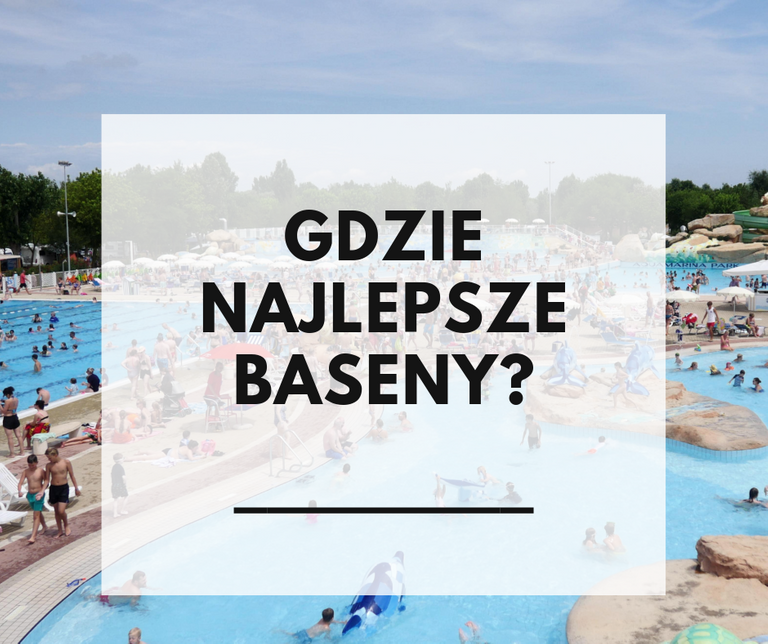 gdzie najlepsze baseny_.png