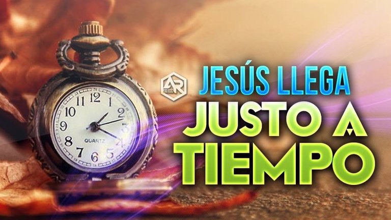 Jesús-Llega-Justo-A-Tiempo.jpg