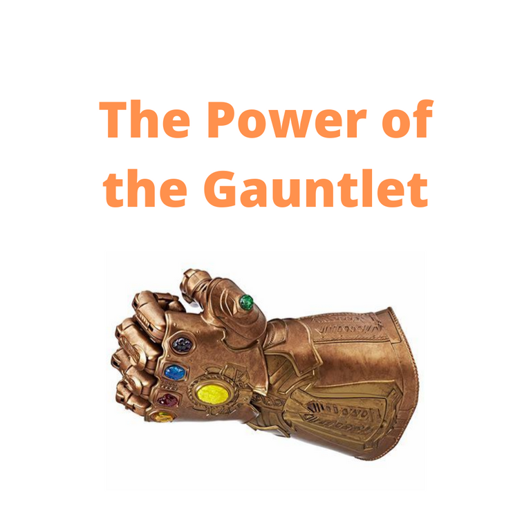 The Power of the Gauntlet.png