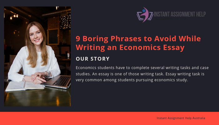 9 Boring Phrases to Avoid While Writing an Economics Essay.png