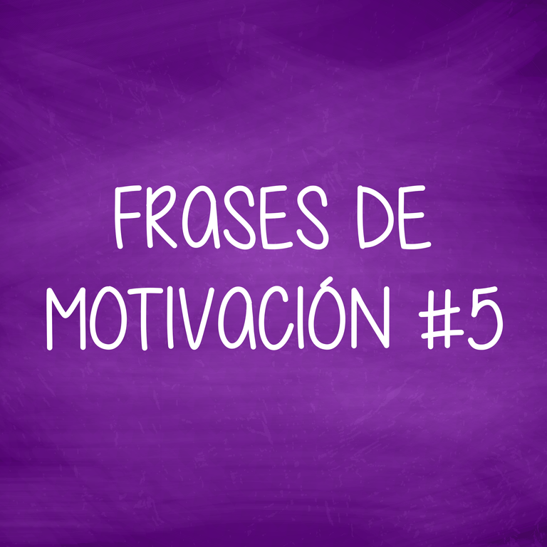 FRASESDEMOTIVACIoN#5miniatura.png