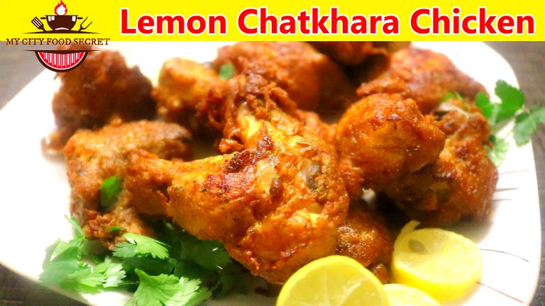 Lemon Chatkhara Chicken Recipe By My City Food Secrets.jpg