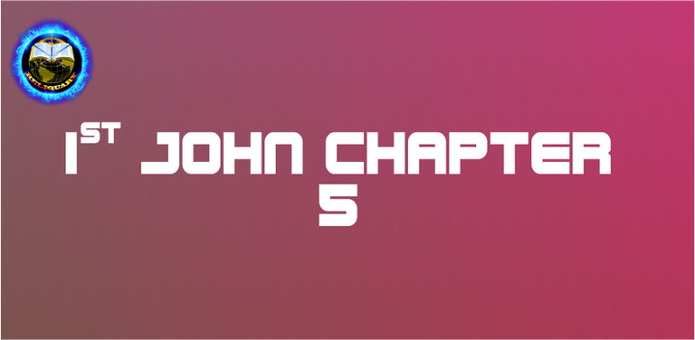 1st John chapter 5.png