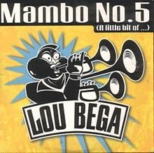 220px-Mambo_No._5_(Lou_Bega_single_-_cover_art).jpg