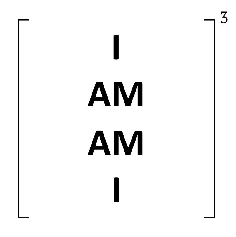 I AM AM I.jpg