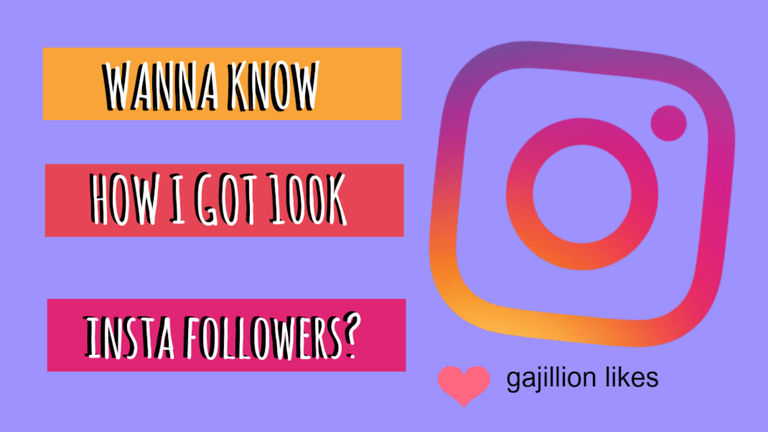 How I Got 100k insta followers.png