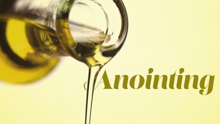 Anointing-Title-Slide-720x405.jpg