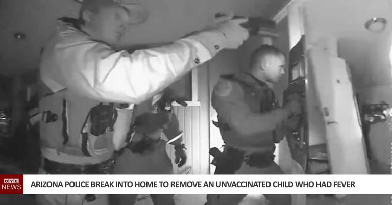 police-break-in-home-remove-unvaccinated-child-arizona.jpg