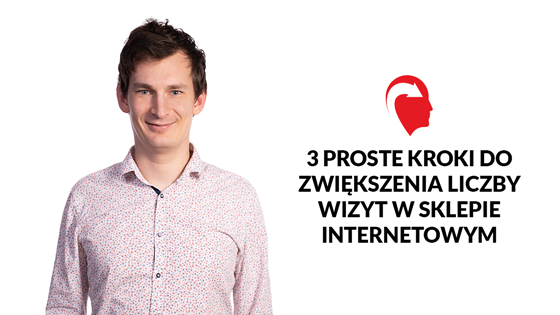 560x315-3-proste-kroki-do-zwiększenia-liczby-wizyt-w-sklepie-internetowym.png