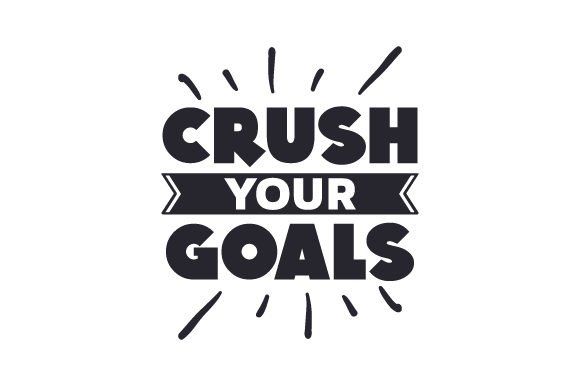 Crush your goals.jpg