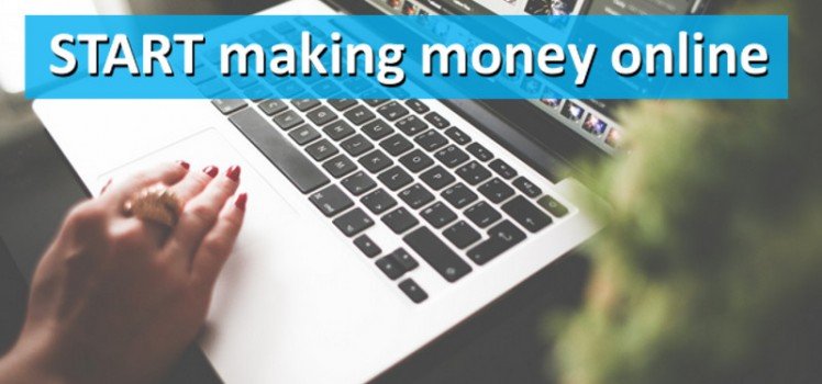 Start-making-money-online-748x350.jpg