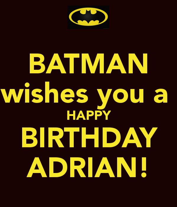 batman-wishes-you-a-happy-birthday-adrian.png